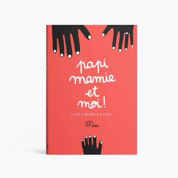 Papie, Mamie et moi