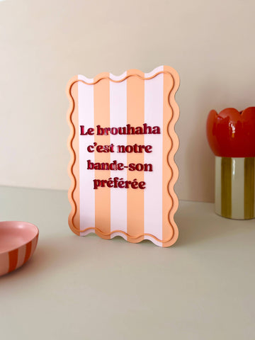 Affiche Le brouhaha c’est notre bande-son préférée